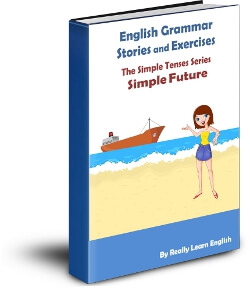 Simple Future Stories and Exercises