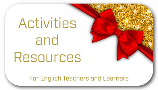 Activities and Resources for English Teachers and Learners