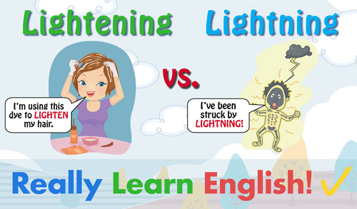 Lightening vs. Lightning, What Is the Difference?