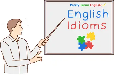 Teaching Idioms, How to Teach Idioms