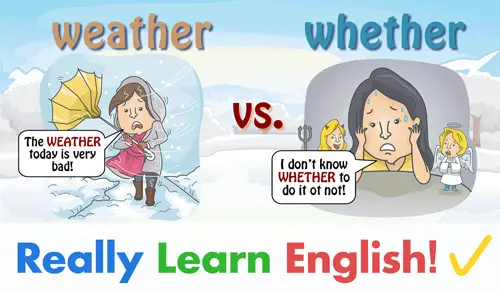 Weather vs. Whether